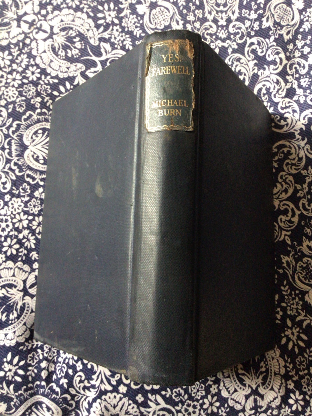 Yes, Farewell, by Michael Burn, 1947