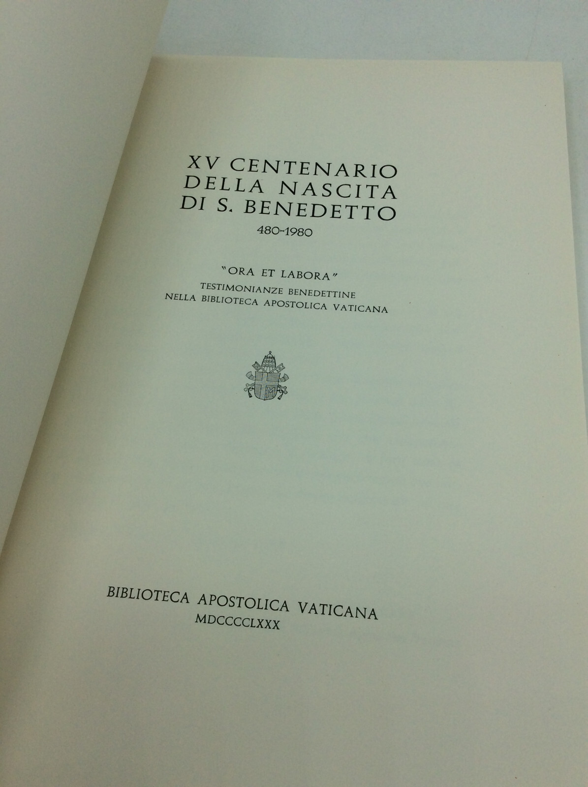 XV CENTENARIO DELLA NASCITA DI S. BENEDETTO 480-1980 – Italian Catholic