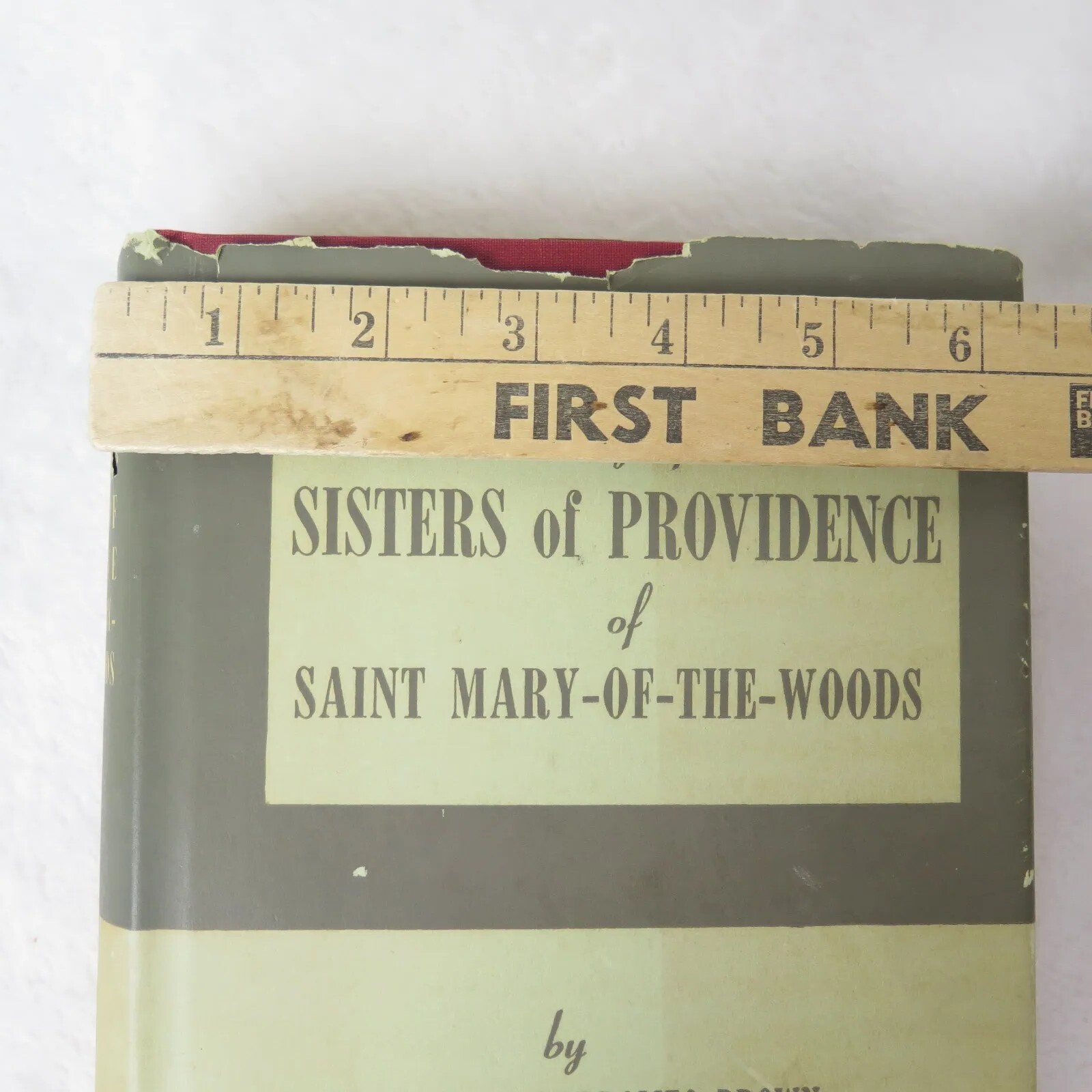 1949 History of the Sisters of Providence Saint Mary-of-the-Woods Vol 1 IN Book