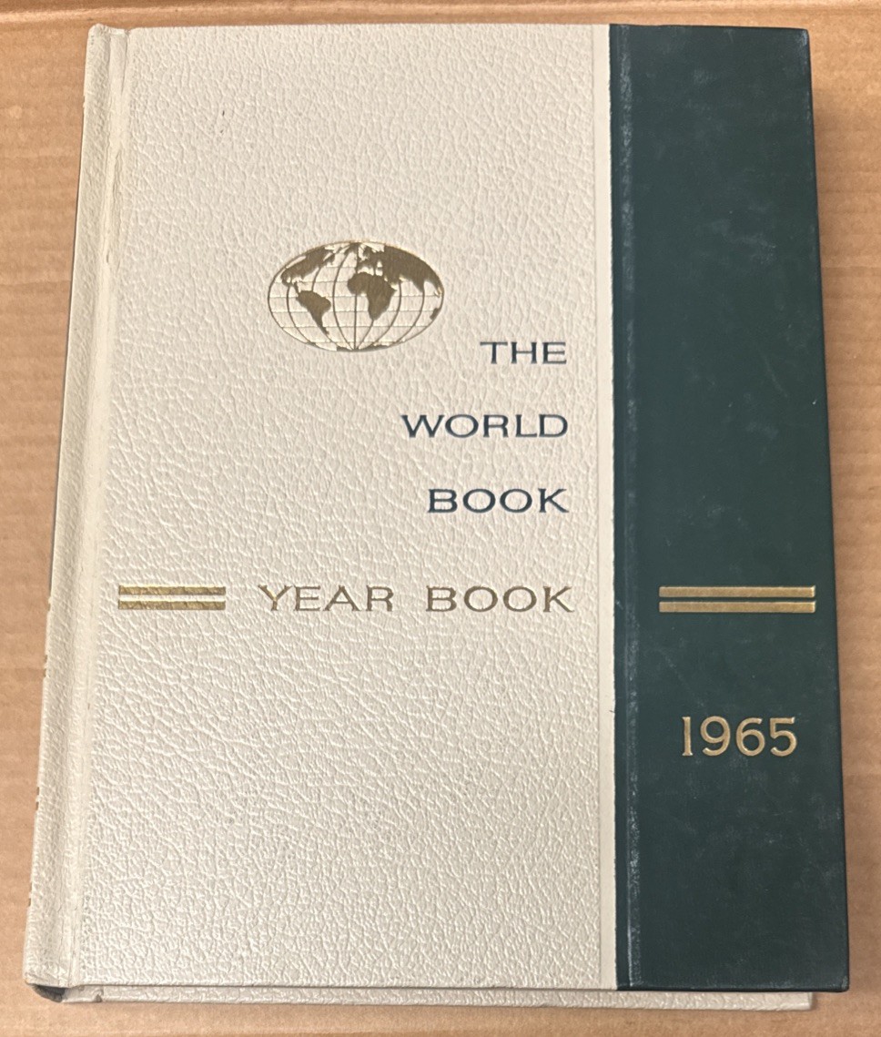 The World Book Year Book 1965 : A Review of Events of 1964 (Hardcover, GOOD)