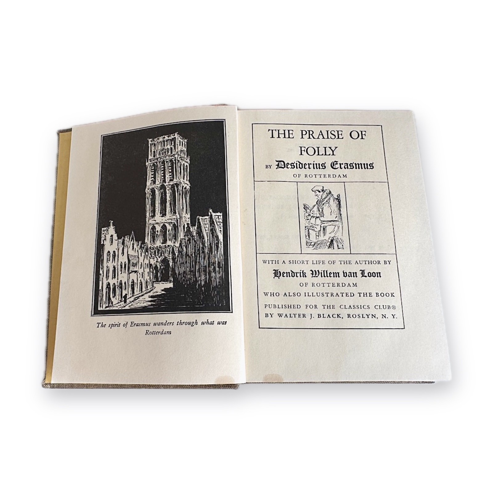 Erasmus Praise of Folly Classics Club Hardback Vintage 1940s Illustrated Edition