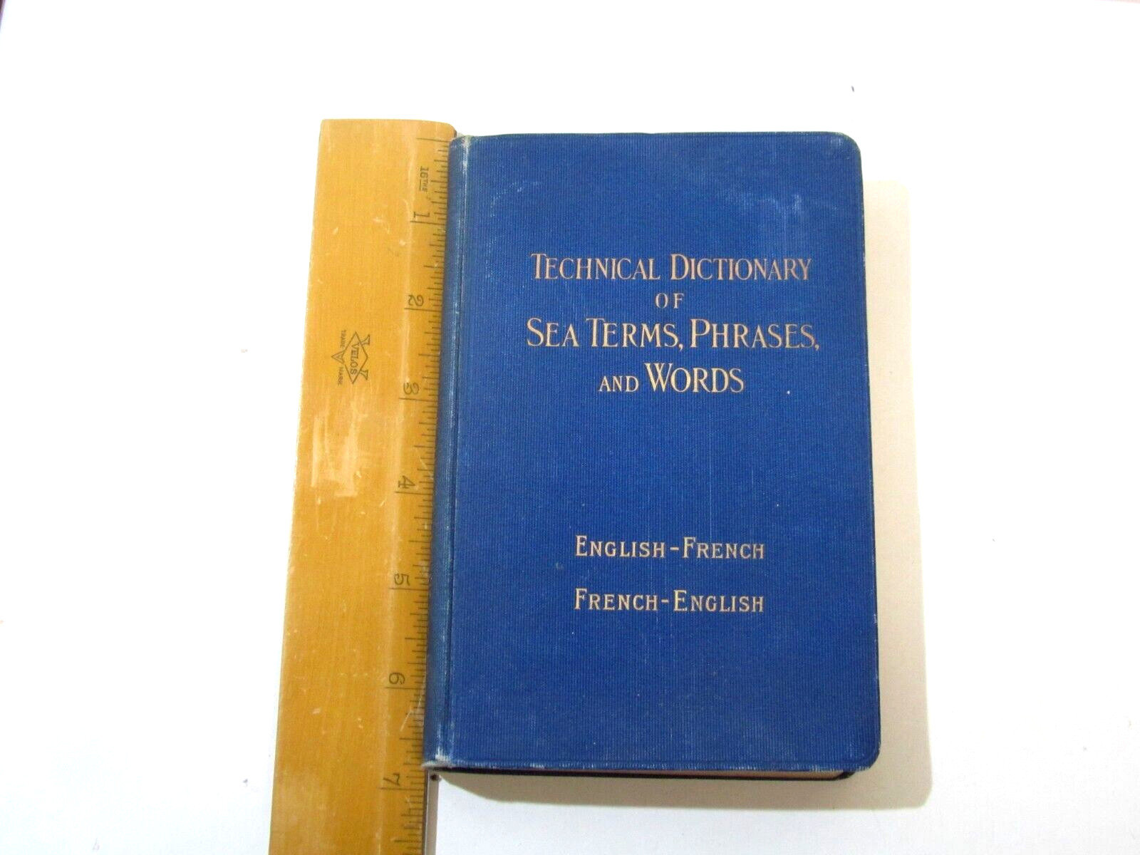 Eng./Fr. Dictionary of Sea Terms, Phrases & Words – William Pirrie – 1st HB 1895