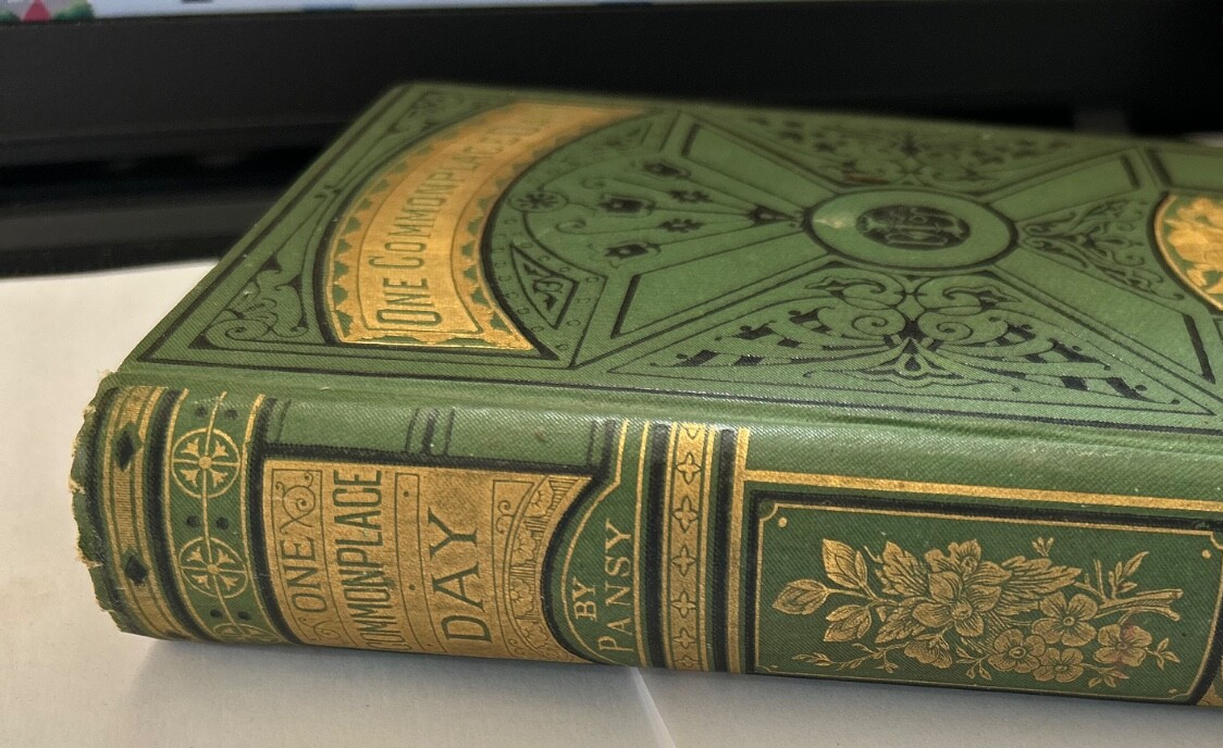 1886 One Commonplace Day by Pansy (Isabella MacDonald Alden) Arte Nouveau/illust