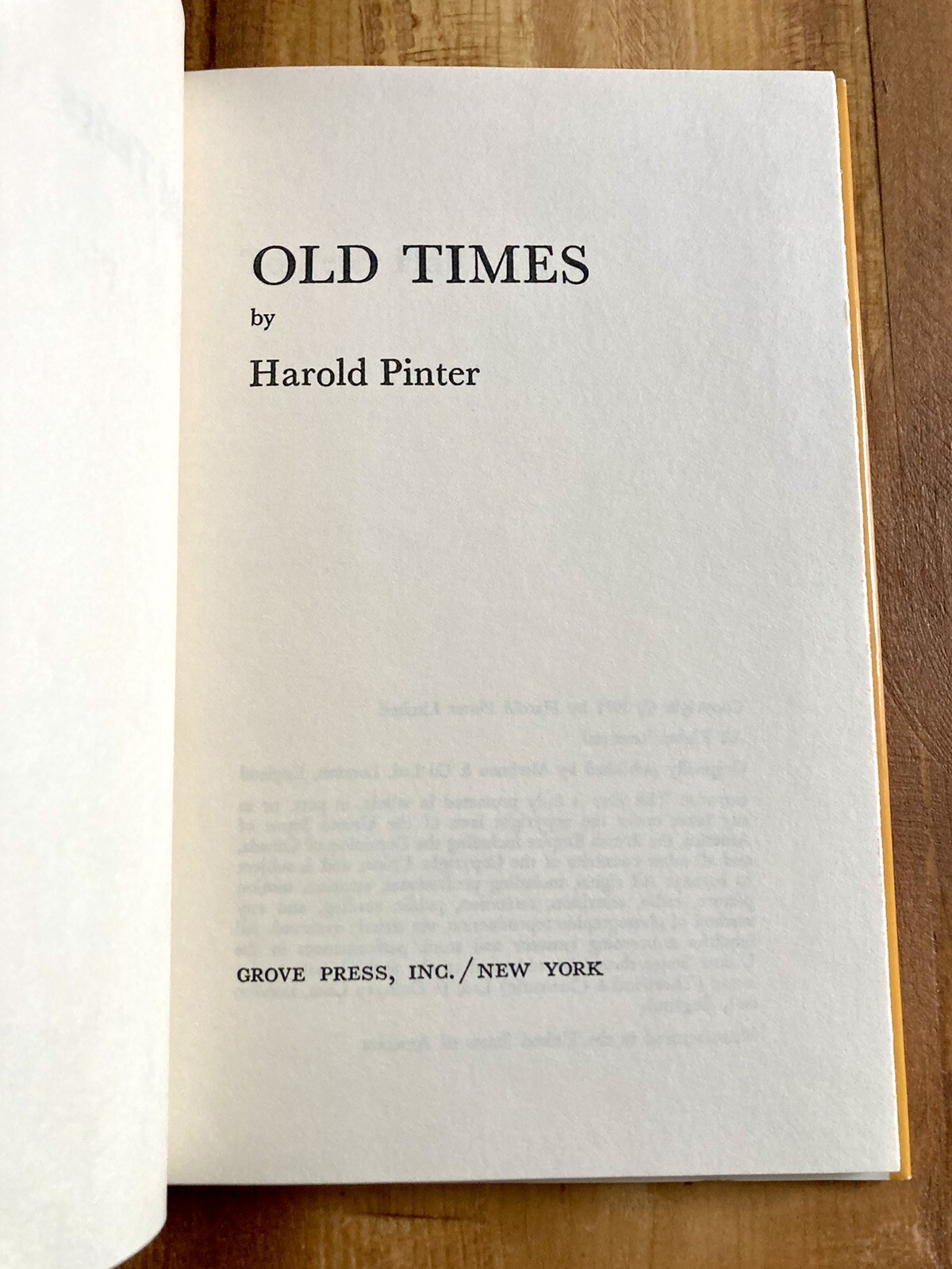 OLD TIMES: A PLAY by HAROLD PINTER 1971 BCE HARDCOVER w/ DJ RARE DRAMA NEAR FINE