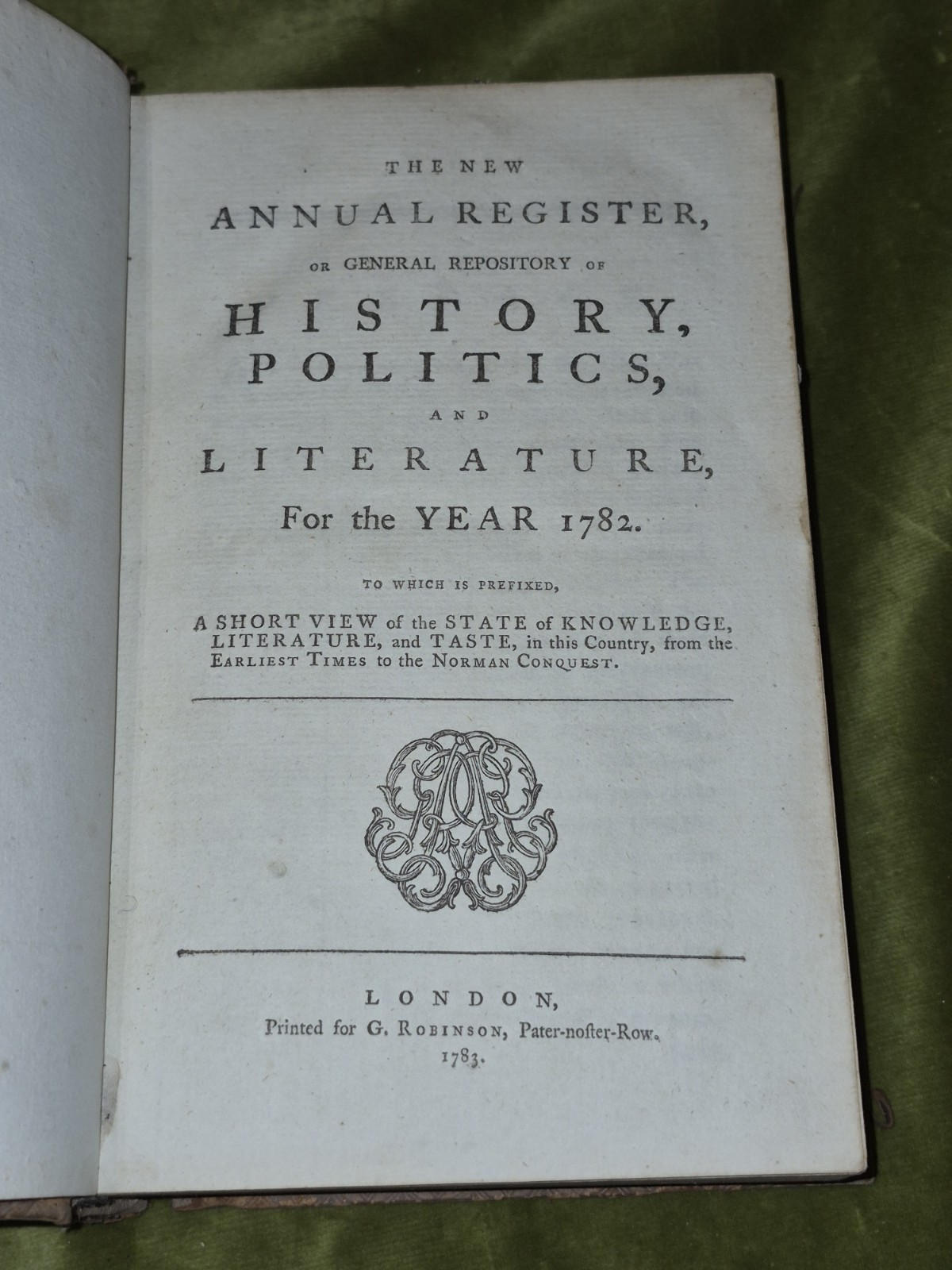 New Annual Register or General Repository of History Politics Literature 1783