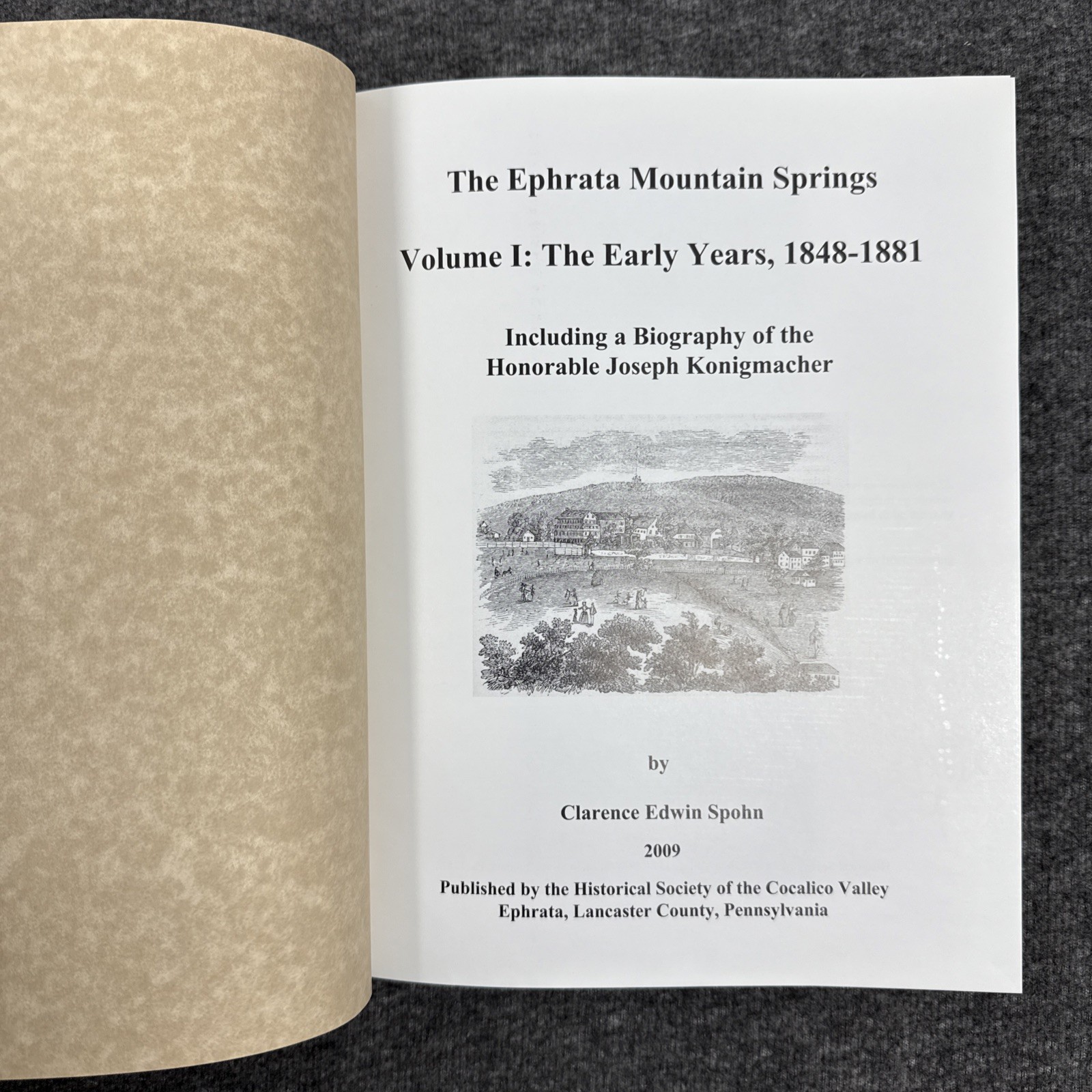 The Ephrata Mountain Springs Vol I & II Signed Ltd #320 HC Set Clarence Spohn