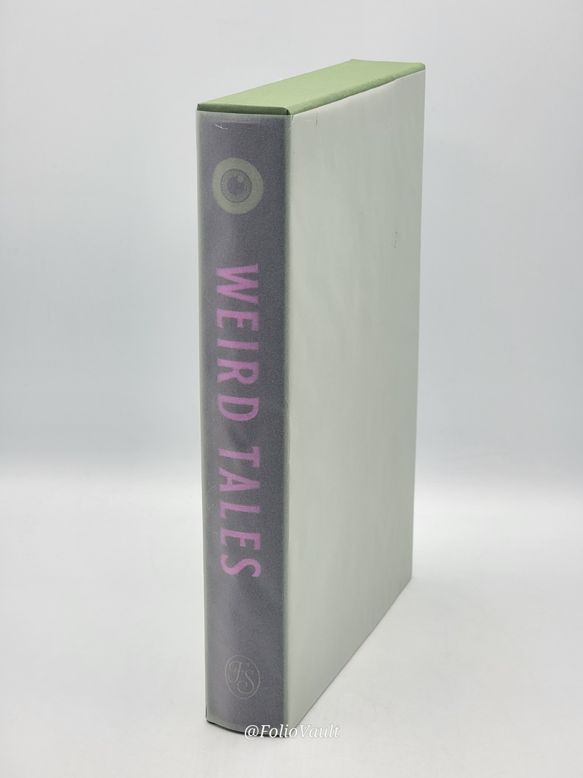 Weird Tales – Michael Dirda – Folio Society -2024 1st Edition – Like New