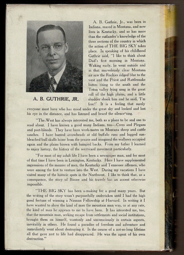 THE BIG SKY by Guthrie, A. B. Jr. 1947 Inscribed 1st edition, DJ.