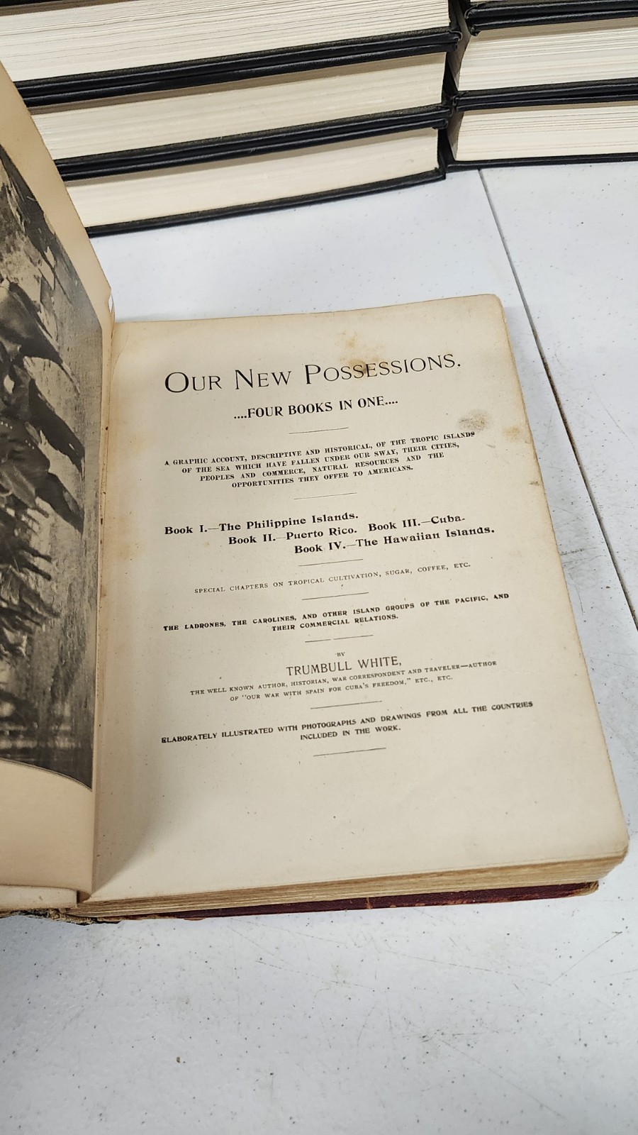 Our New Possessions book 1898 by Trumbull White, Hawaii, Cuba, Puerto Rico, Phil