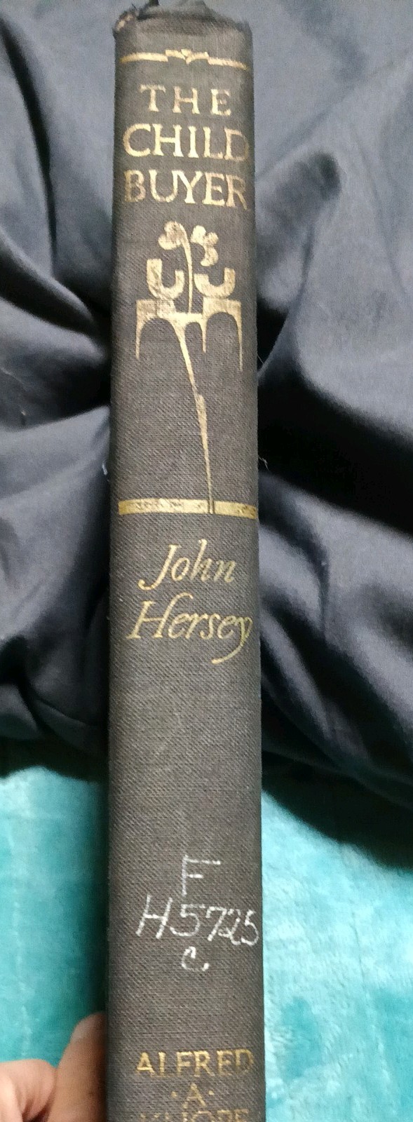 The Child Buyer by John Hersey (1960, Hardcover)