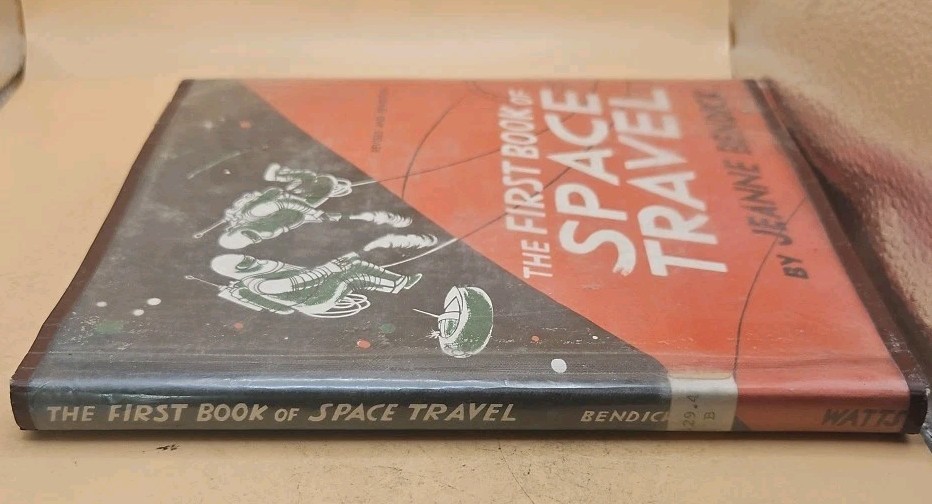 1963 The First Book of Space Travel Jeanne Bendick HC Illustrated Revised