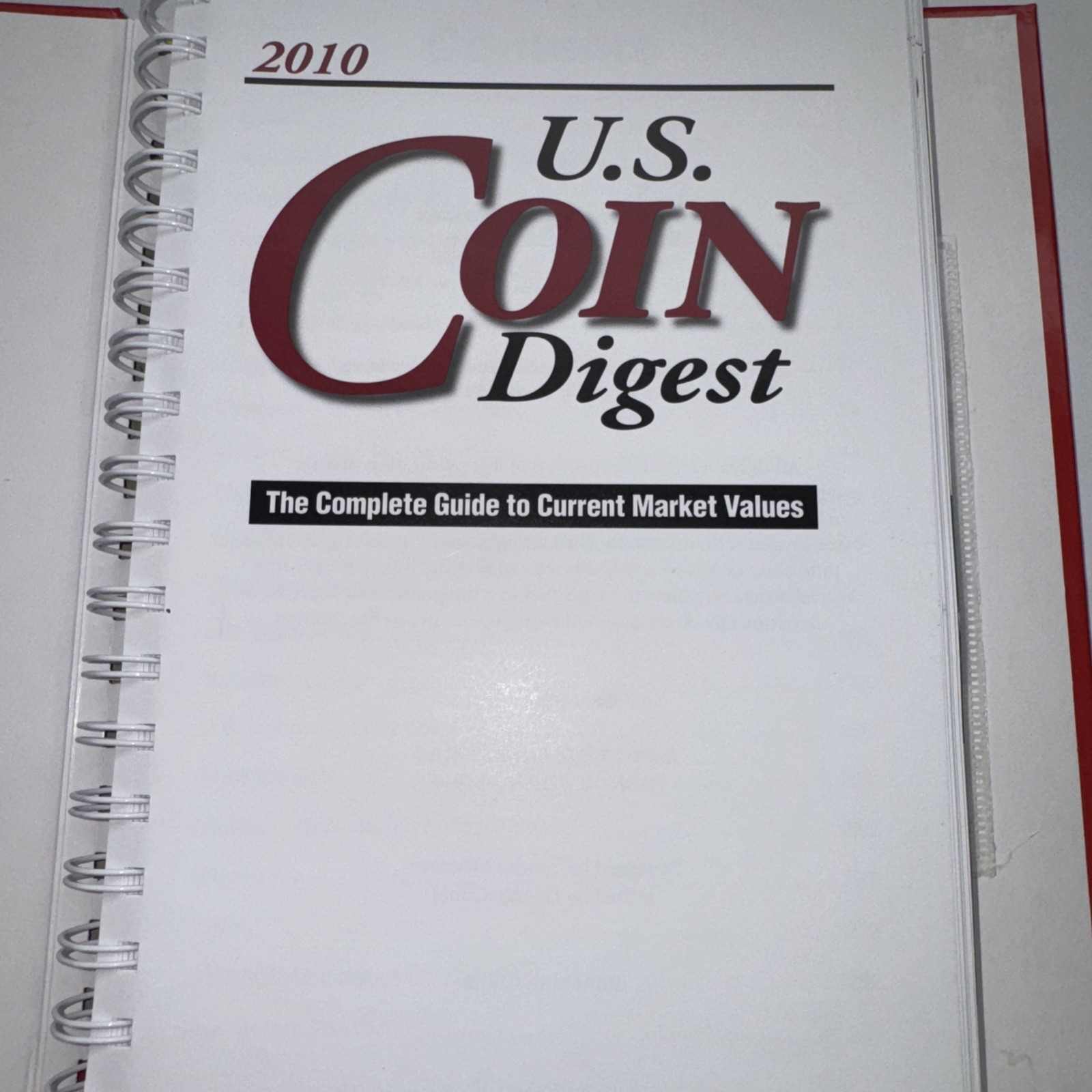 2010 U. S. Coin Digest : The Complete Guide to Current Market Values by Harry S.