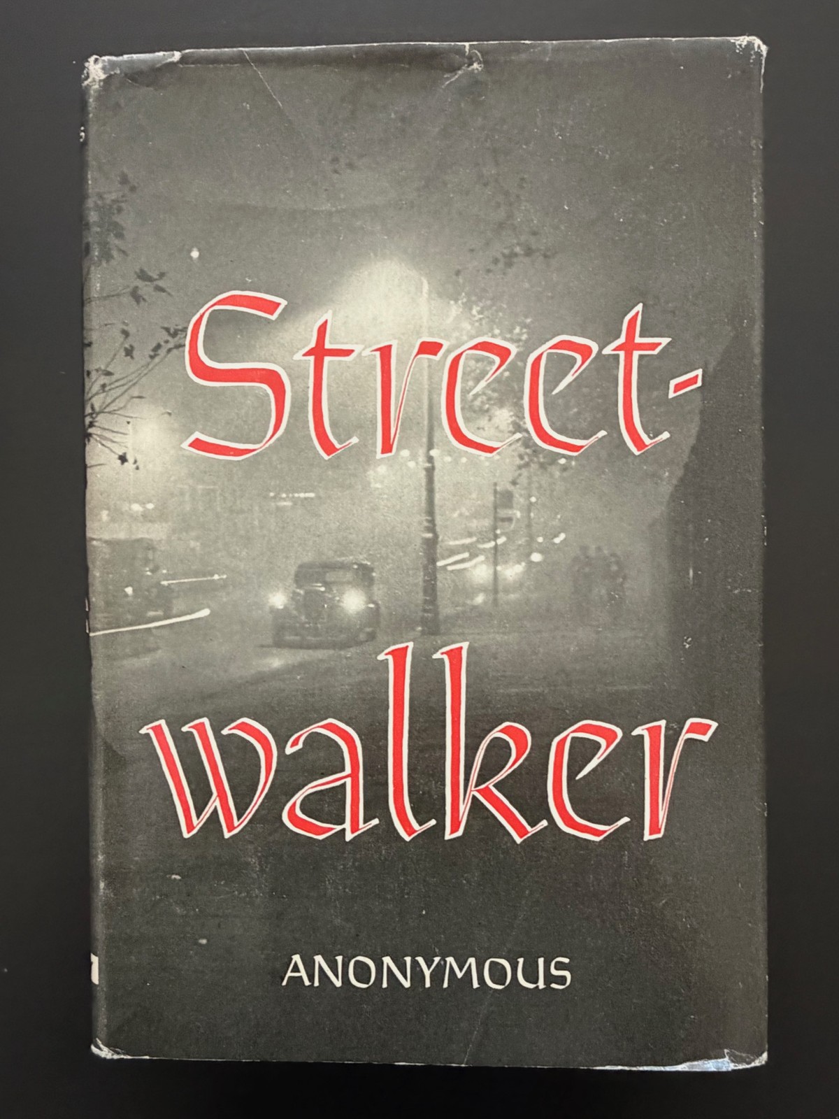 Streetwalker by Anonymous First American Edition Viking Press 1959 Hardcover