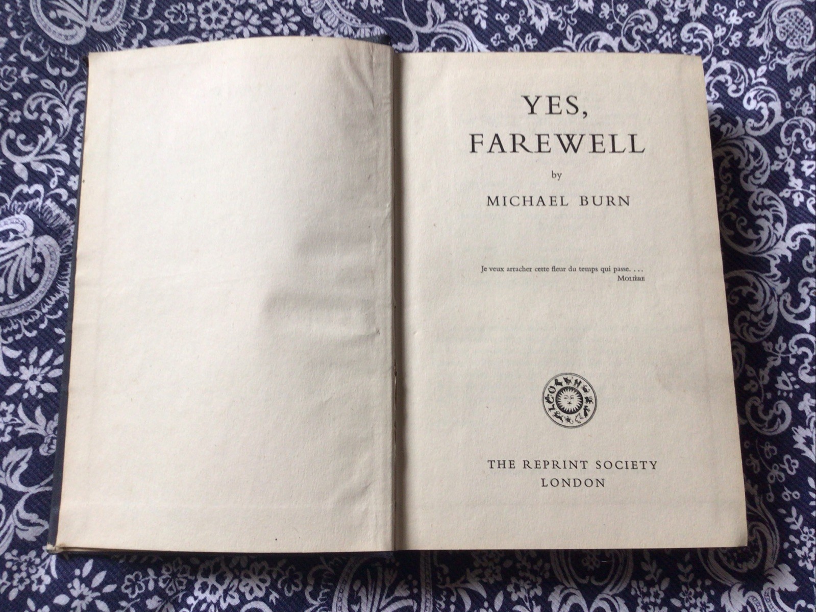 Yes, Farewell, by Michael Burn, 1947