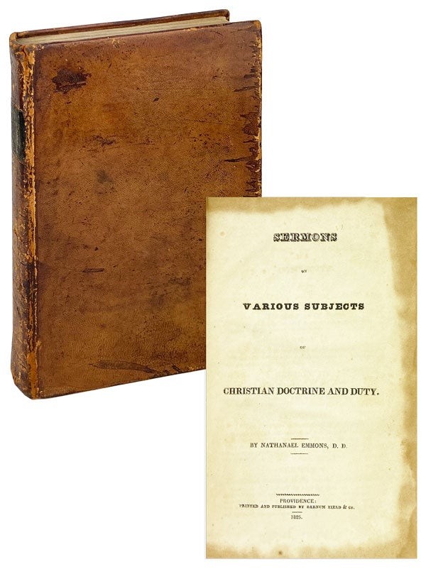 Nathanael Emmons / Sermons on Various Subjects of Christian Doctrine 1825 Ed.