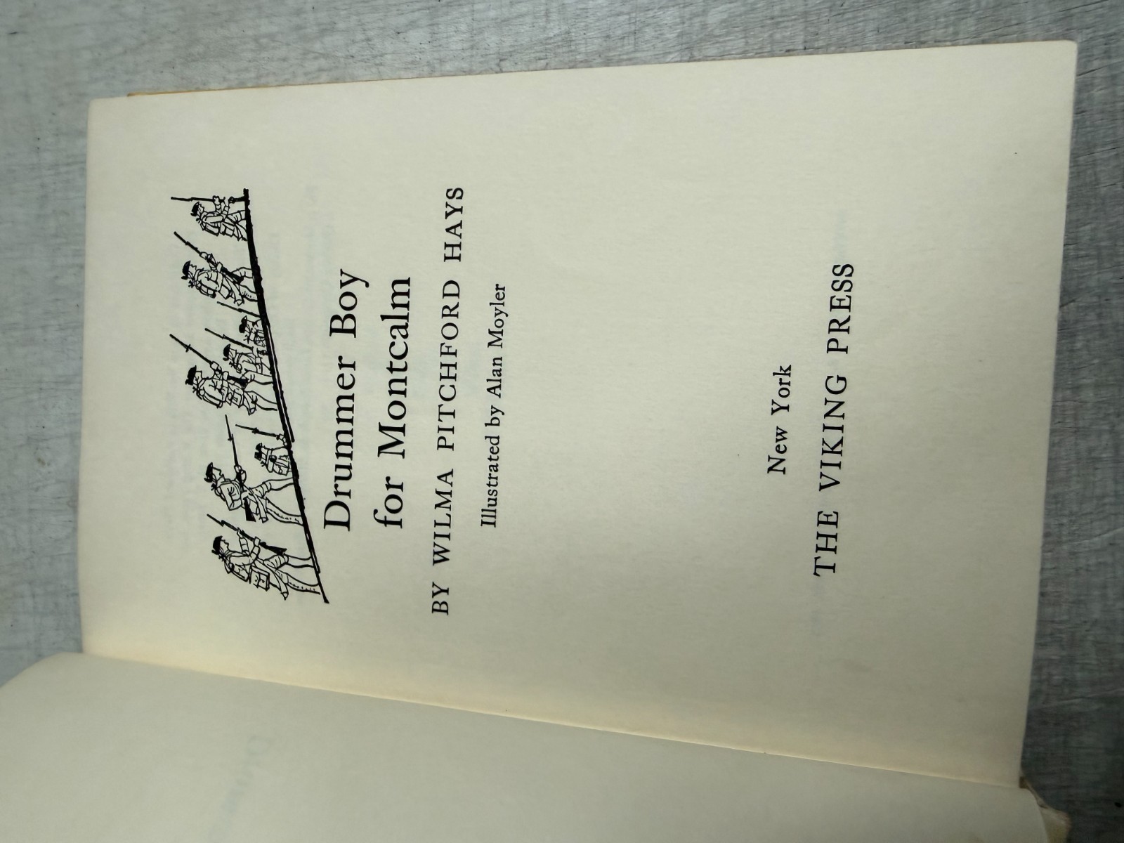 Drummer Boy for Montcalm Wilma Pitchford Hays 1969 Hardcover Viking Press
