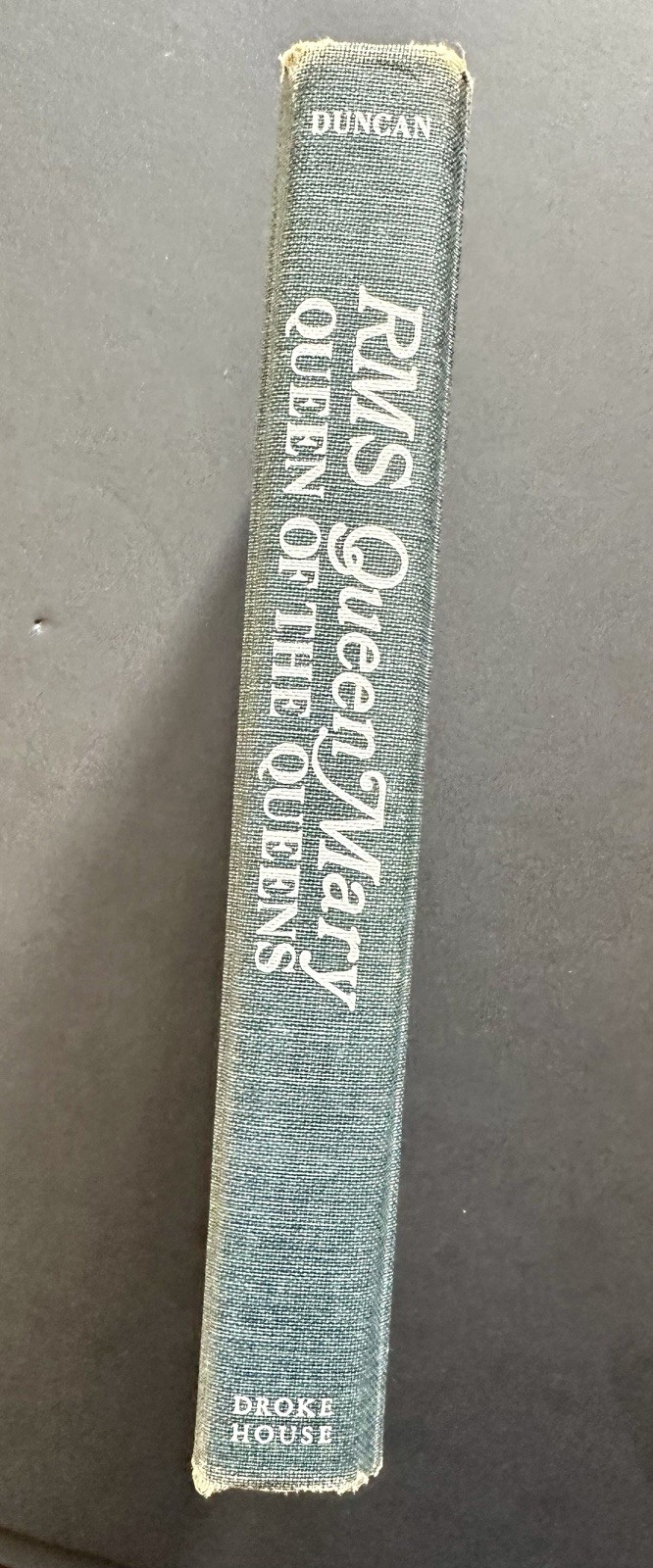 Signed Queen Mary 1969 William J Duncan Book/Long Beach Documents !