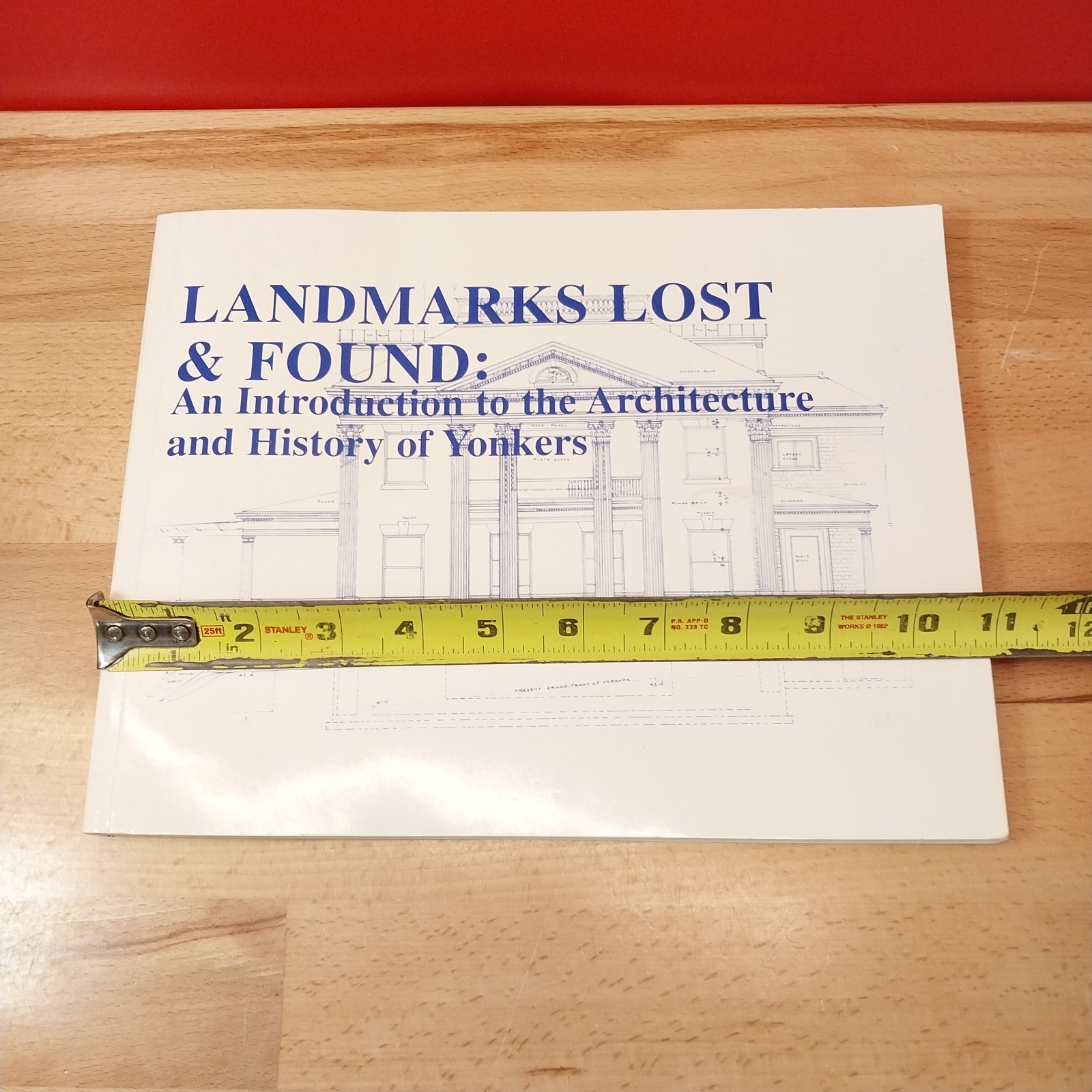 LANDMARKS LOST & FOUND AN INTRODUCTION ARCHITECTURE HISTORY YONKERS NY