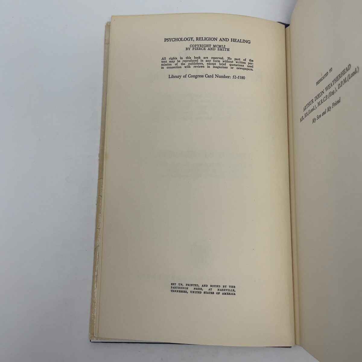 Psychology, Religion and Healing by Leslie D. Weatherhead HC First Edition Very