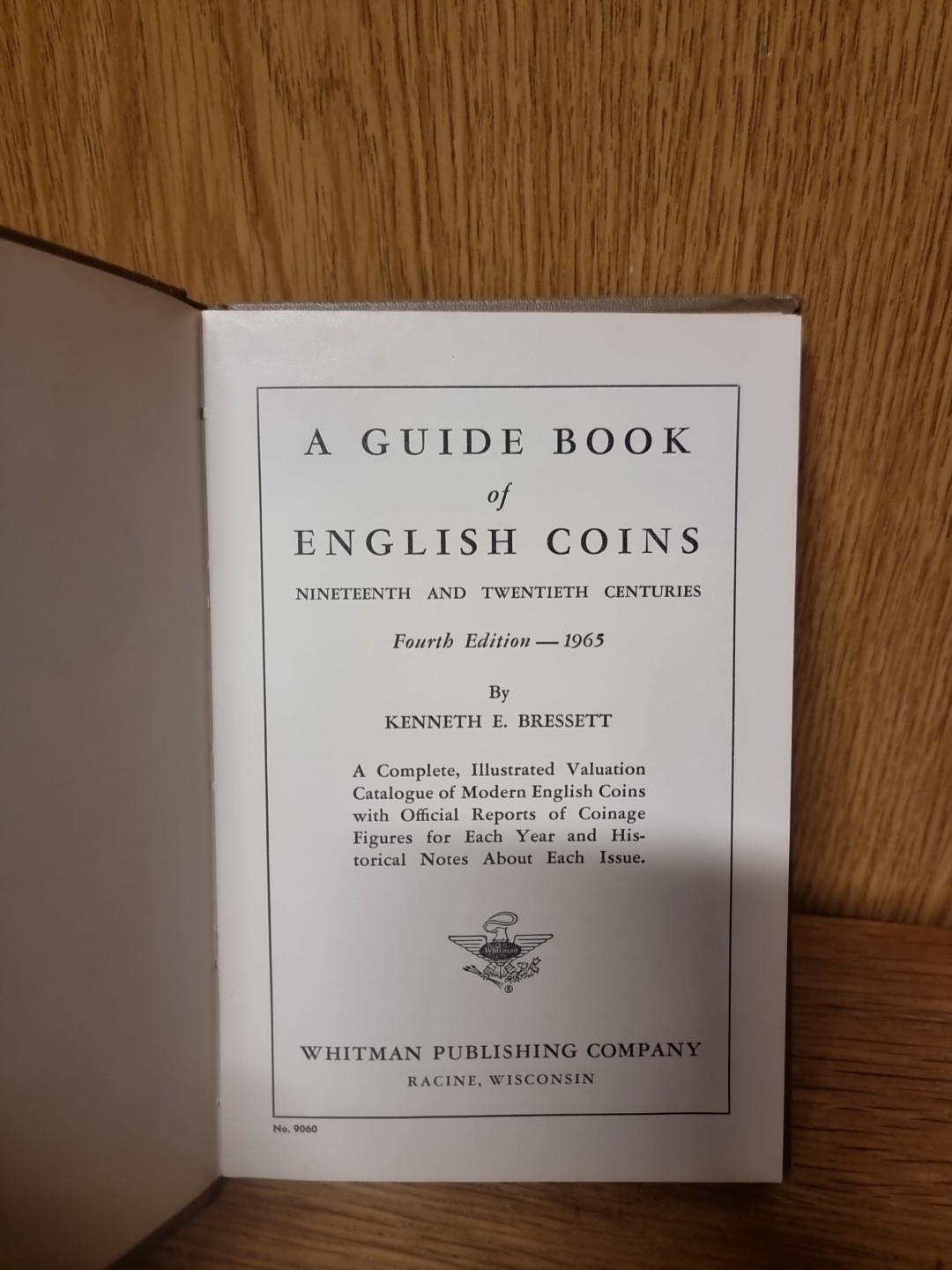 A Guide Book of English Coins. 19th & 20th Cent Kenneth E. Bressett. 1965. (P5)