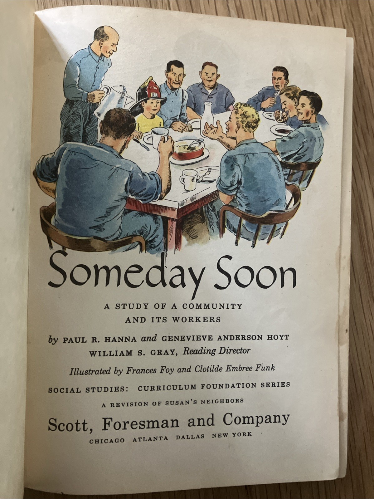Someday Soon A Study Of A Community And Its Workers 1948 Social Studies Textbook