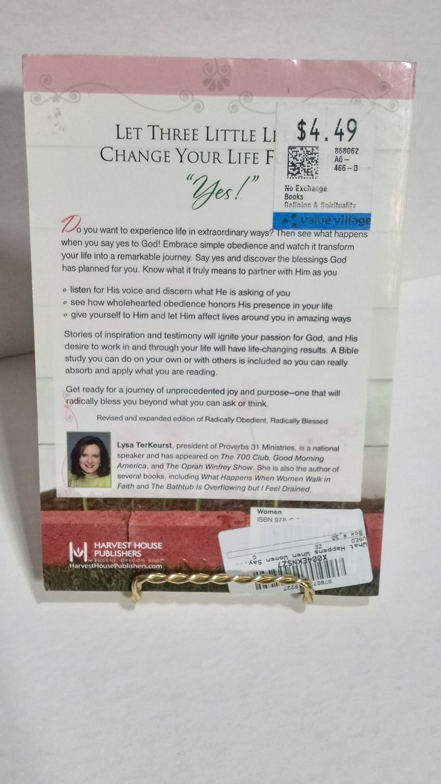 What Happens When Women Say Yes to God Lysa TerKeurst 2007 Revised Edition