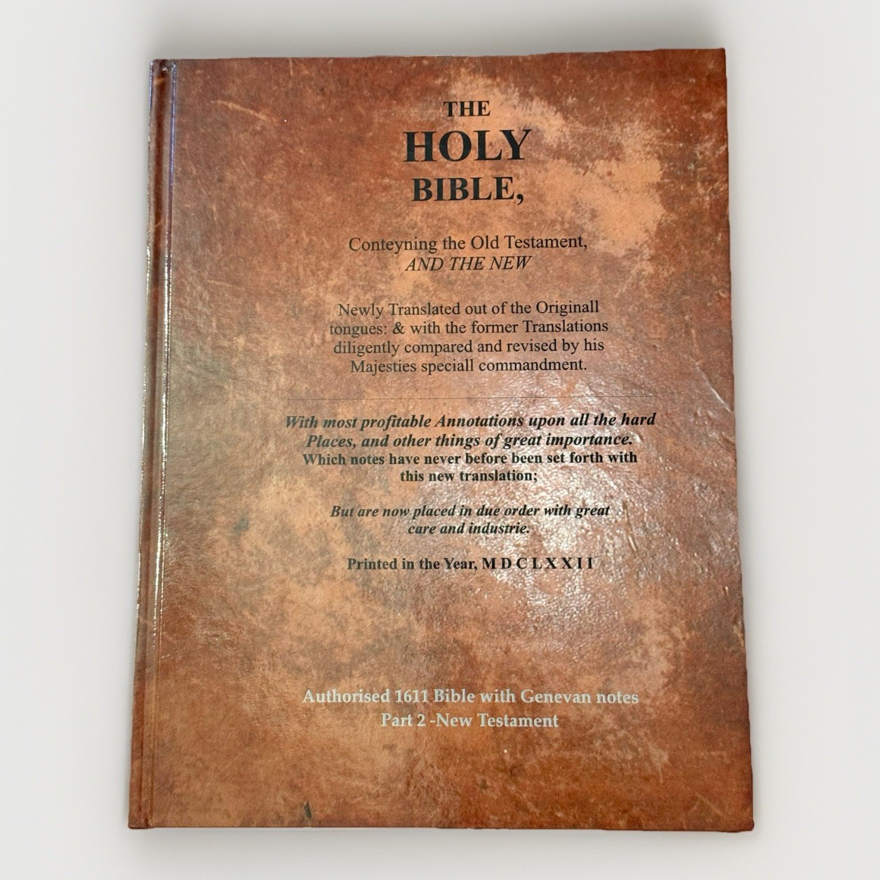 Holy Bible New Testament Authorized 1611 w/ Genevan Notes Printed 1672 Facsimile