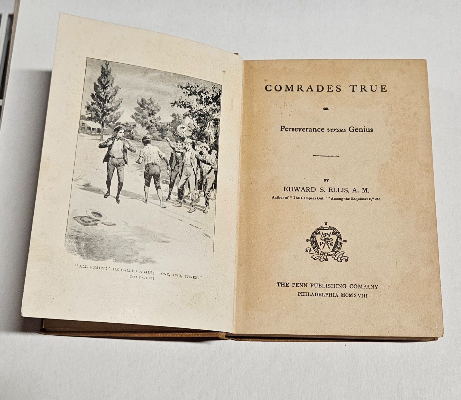 1918 Comrades True Edward S. Ellis Penn Publishing Co hardcover VG