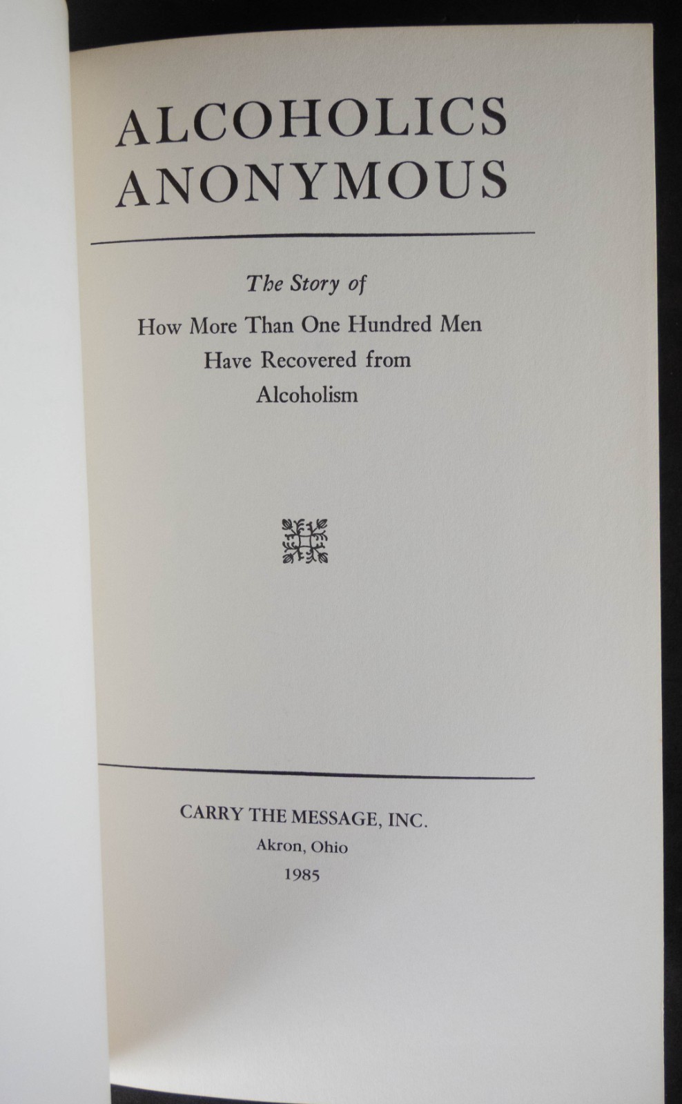 Alcoholics Anonymous – 50th Anniversary Edition – 1985
