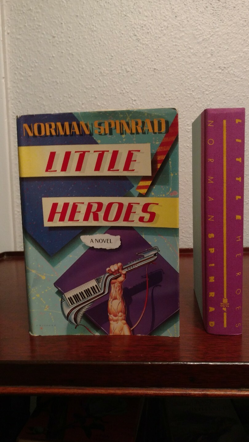 *SIGNED/INSCRIBED* Norman Spinrad LITTLE HEROES 1st Edition/ 1st Printing HCDJ