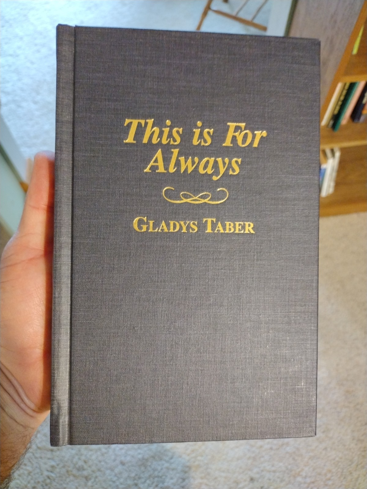 This Is For Always Gladys Taber Worth Fighting For Amereon House Limited Edition