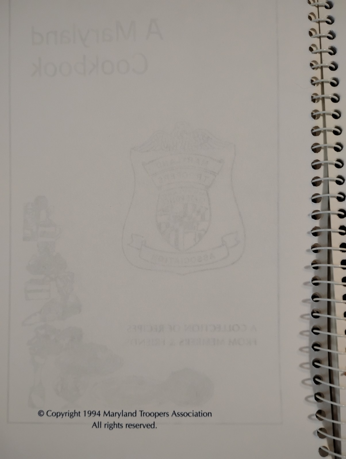 A Maryland Cookbook 1994 PREMIER EDITION Maryland Troopers Association Spiral