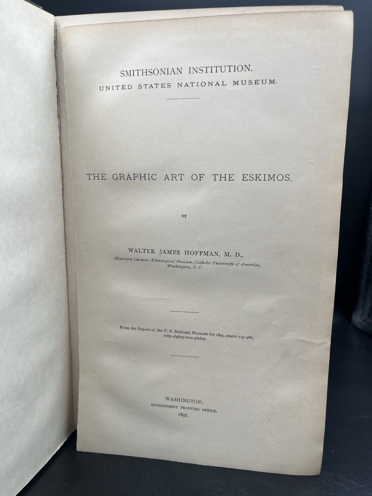The Graphic Art of the Eskimos by Walter James Hoffman 1897 First Edition