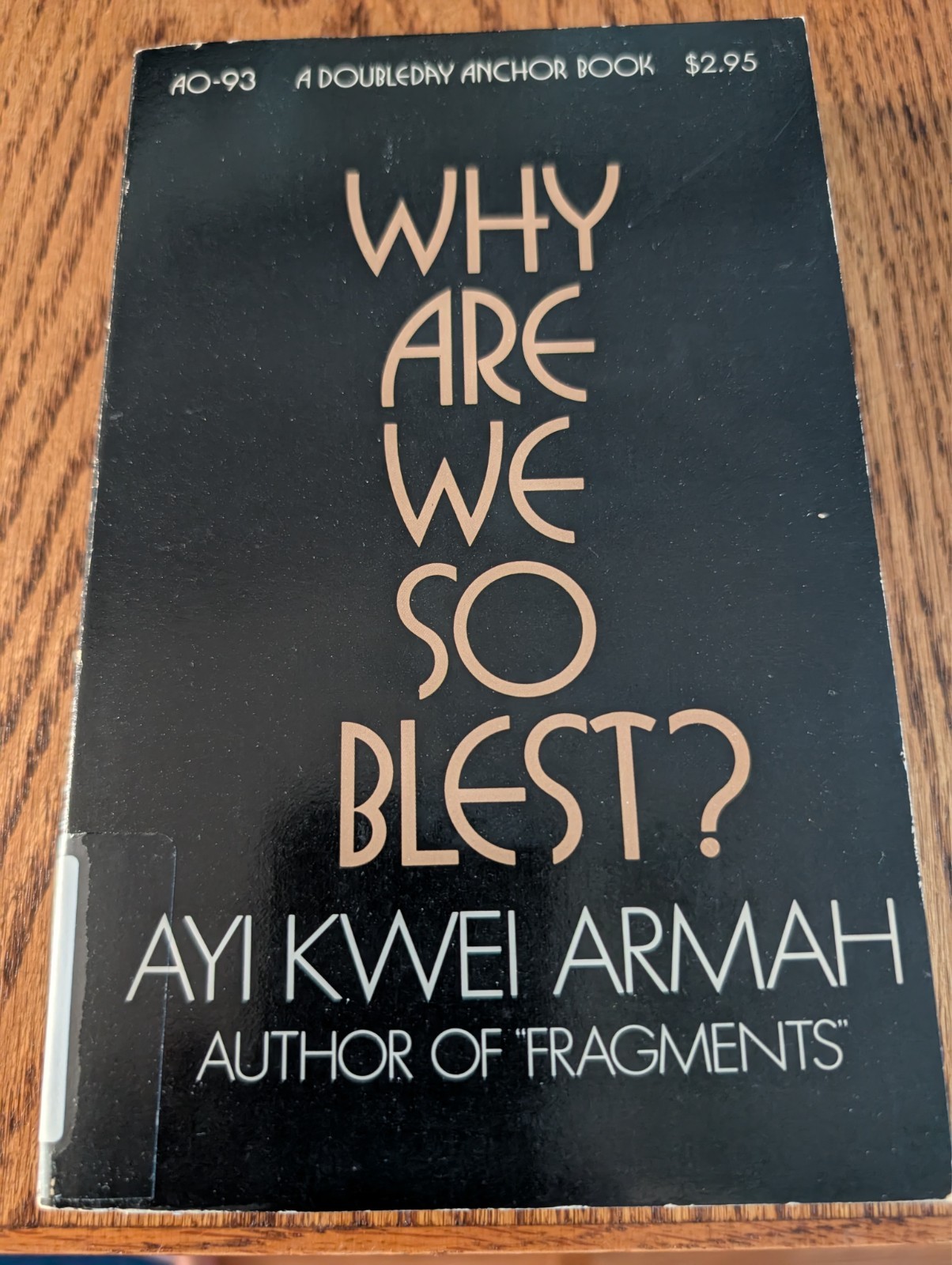 Ayi Kwei ARMAH / Why Are We So Blest? 1973 Trade Paperback