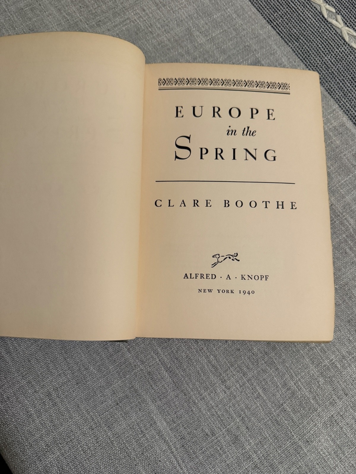 📘 Europe in the Spring – Clare Boothe (1940, Alfred A. Knopf) 1st Edition Book