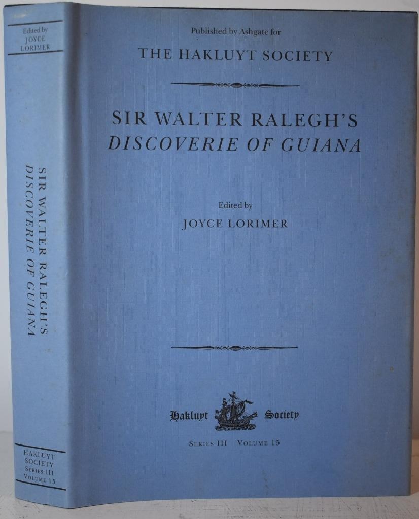 SIR WALTER RALEGH’S DISCOVERIE OF GUIANA in 1595. South America Orinoco Gold