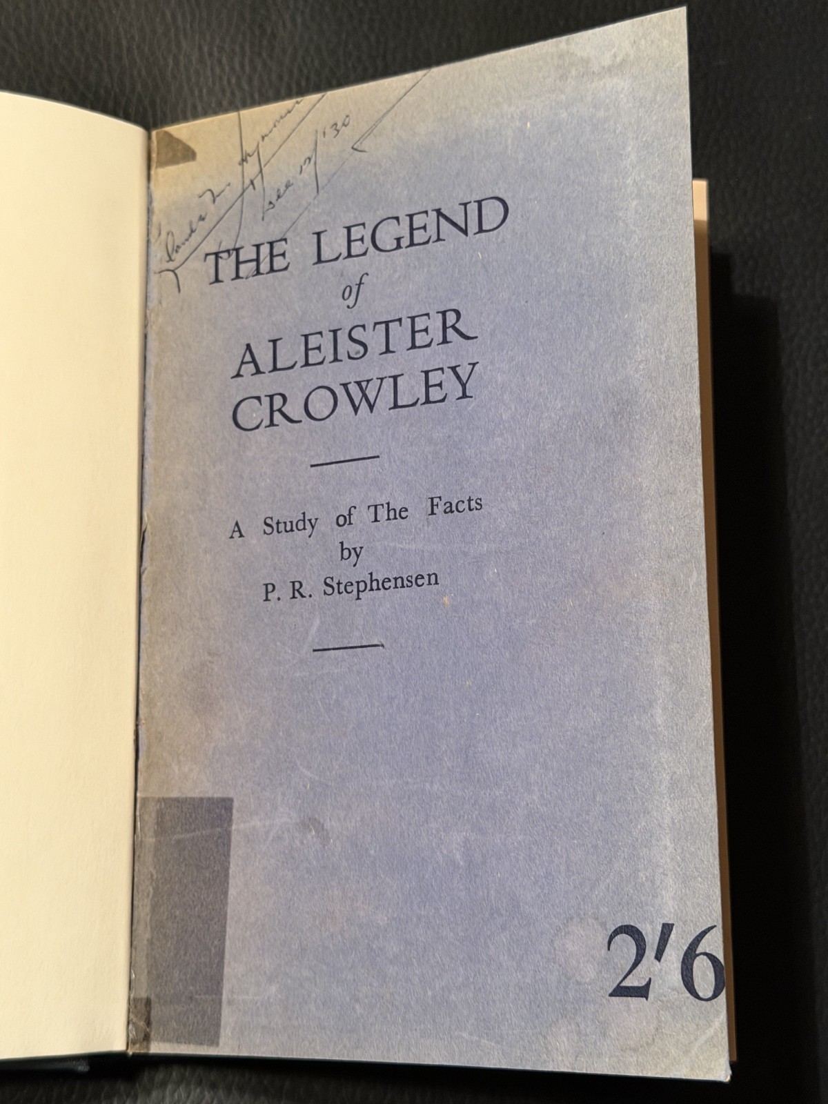 1930, 1st Ed, THE LEGEND OF ALEISTER CROWLEY, by P R STEPHENSEN, THELEMA