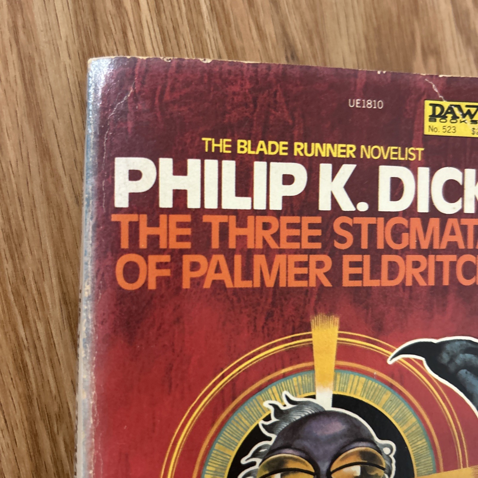 Philip K Dick The Three Stigmata of Palmer Eldritch 1st DAW 1st printing 1983