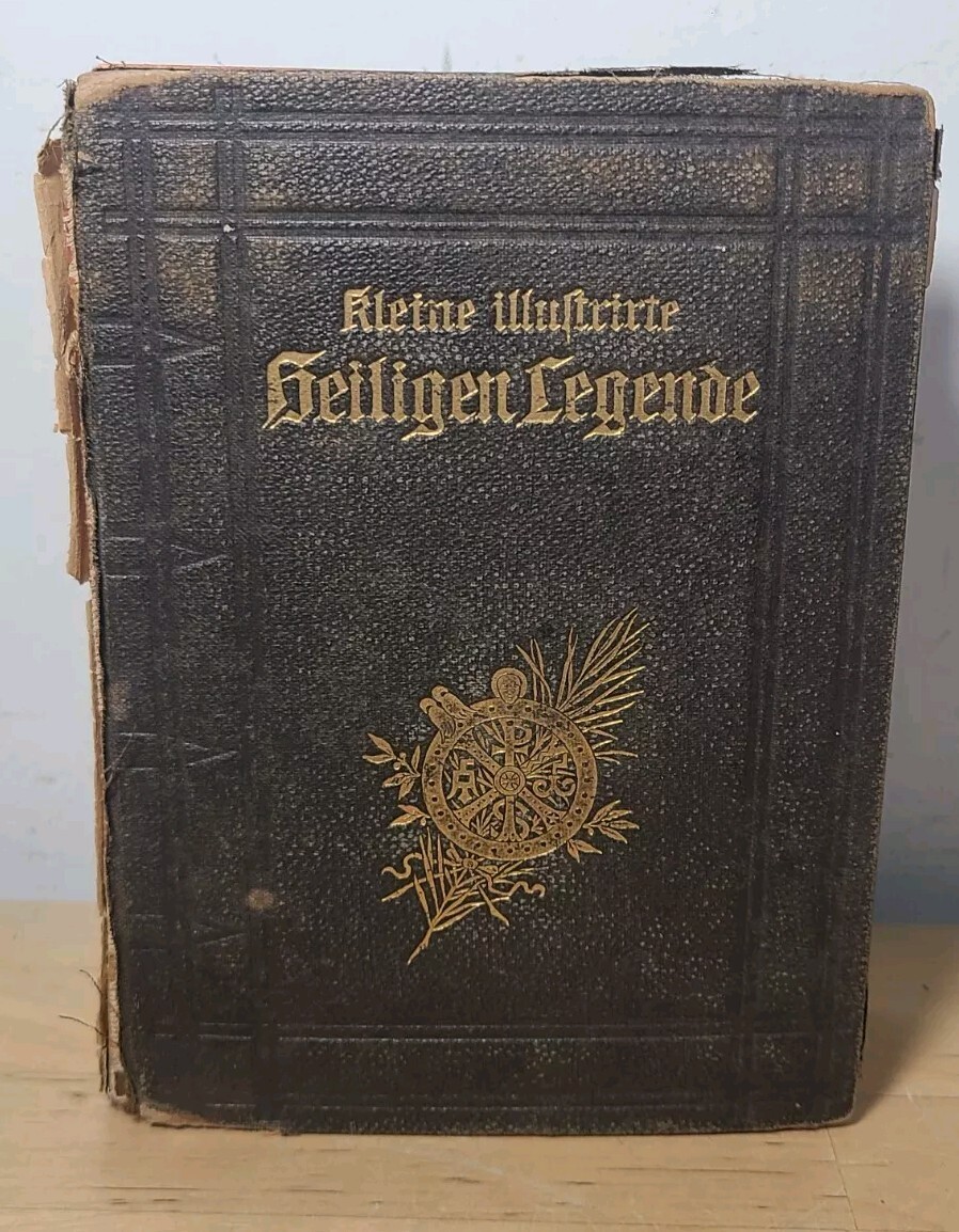 1887, German; Heiligen-Legende auf Jeden Tag Des Jahre Illustrated Daily Bible