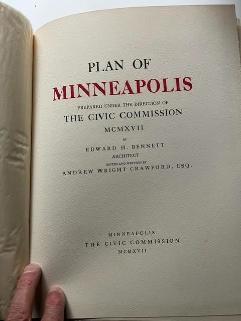 Plan of Minneapolis 1917 Civic Commission w Slipcase #496 of 1000 Edw. Bennett
