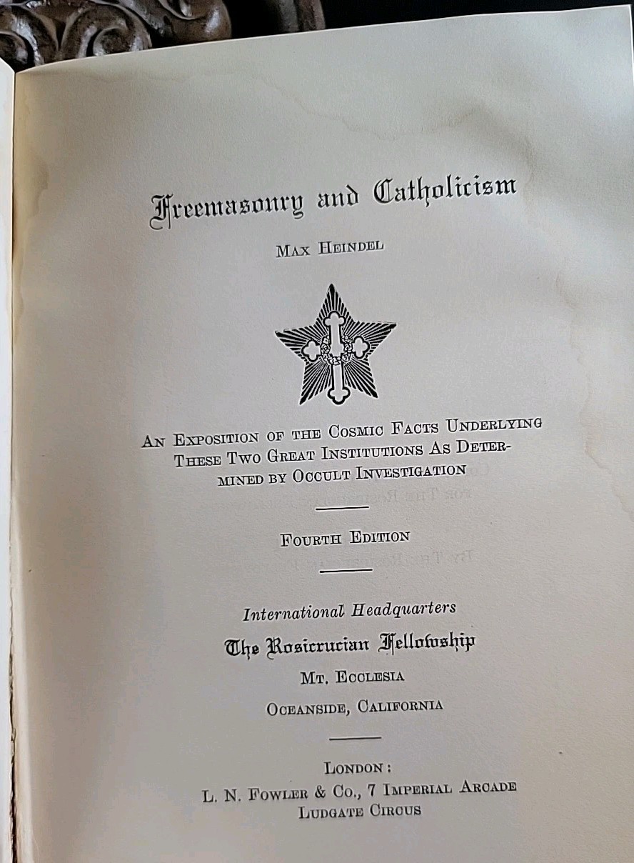 Free Masonry and Catholicism Max Heindel 1931 Rosicrucian Fellowship