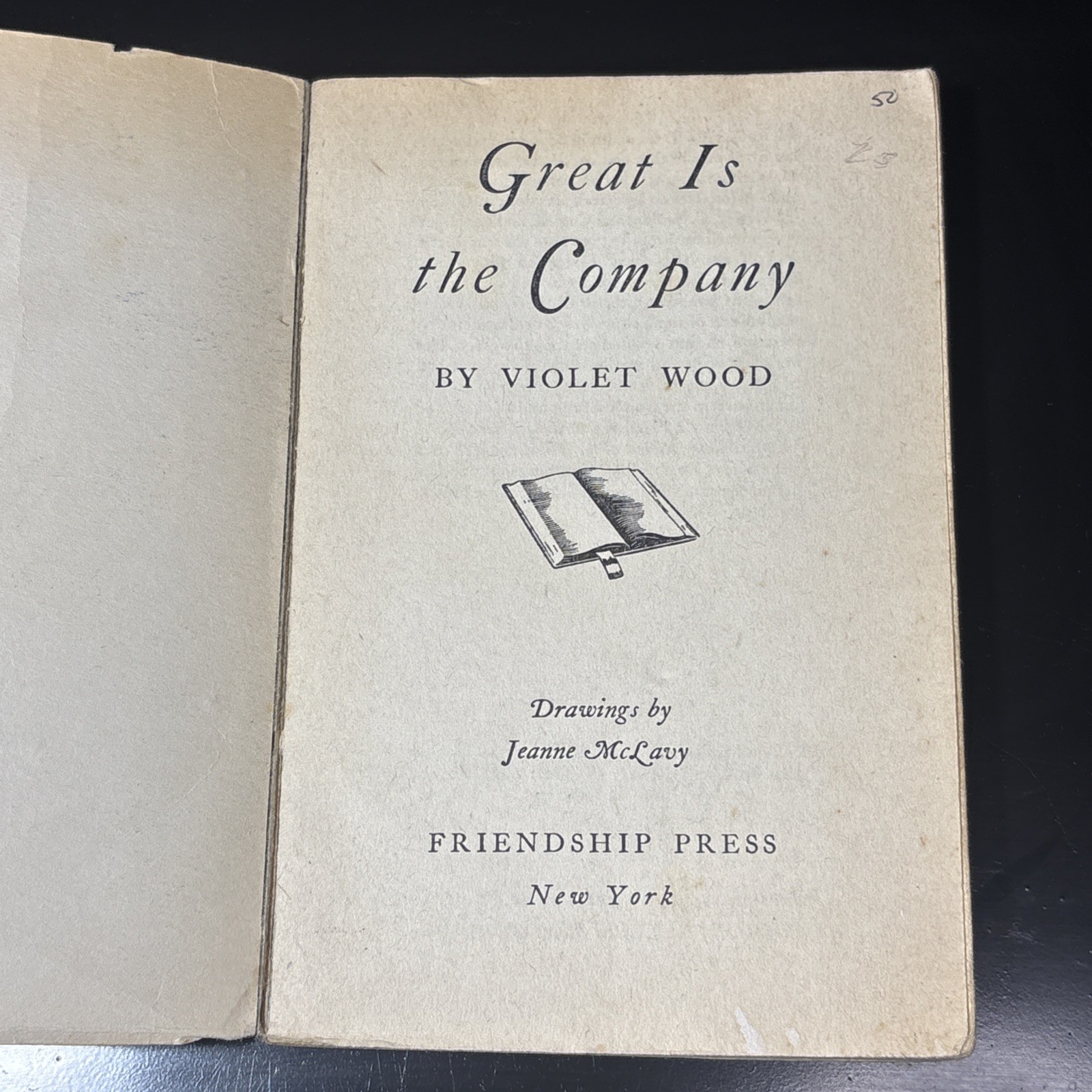 GREAT IS THE COMPANY By: Violet Wood 1947 PB 1st Edition Vintage Paperback Book
