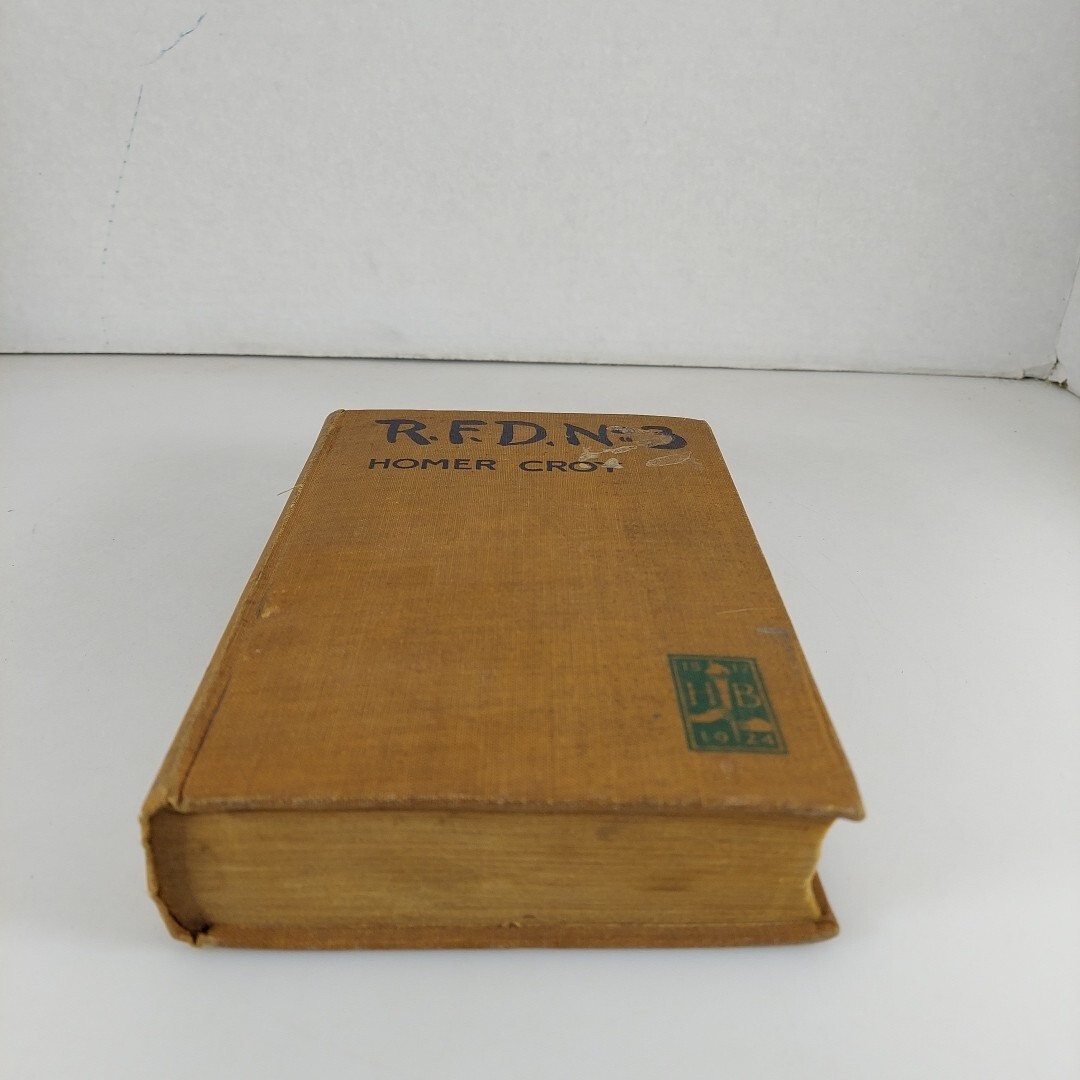 R.F.D. No. 3 by Homer Croy 1st Edition 1924 HC Harper & Brothers Ex-Library