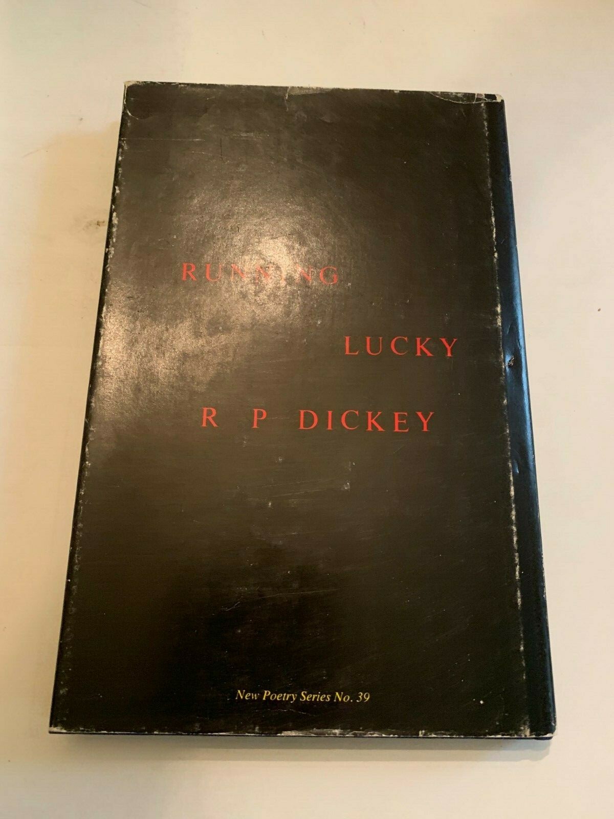 1969 Running Lucky by RP Dickey Swallow Press Hardcover With Dust Jacket
