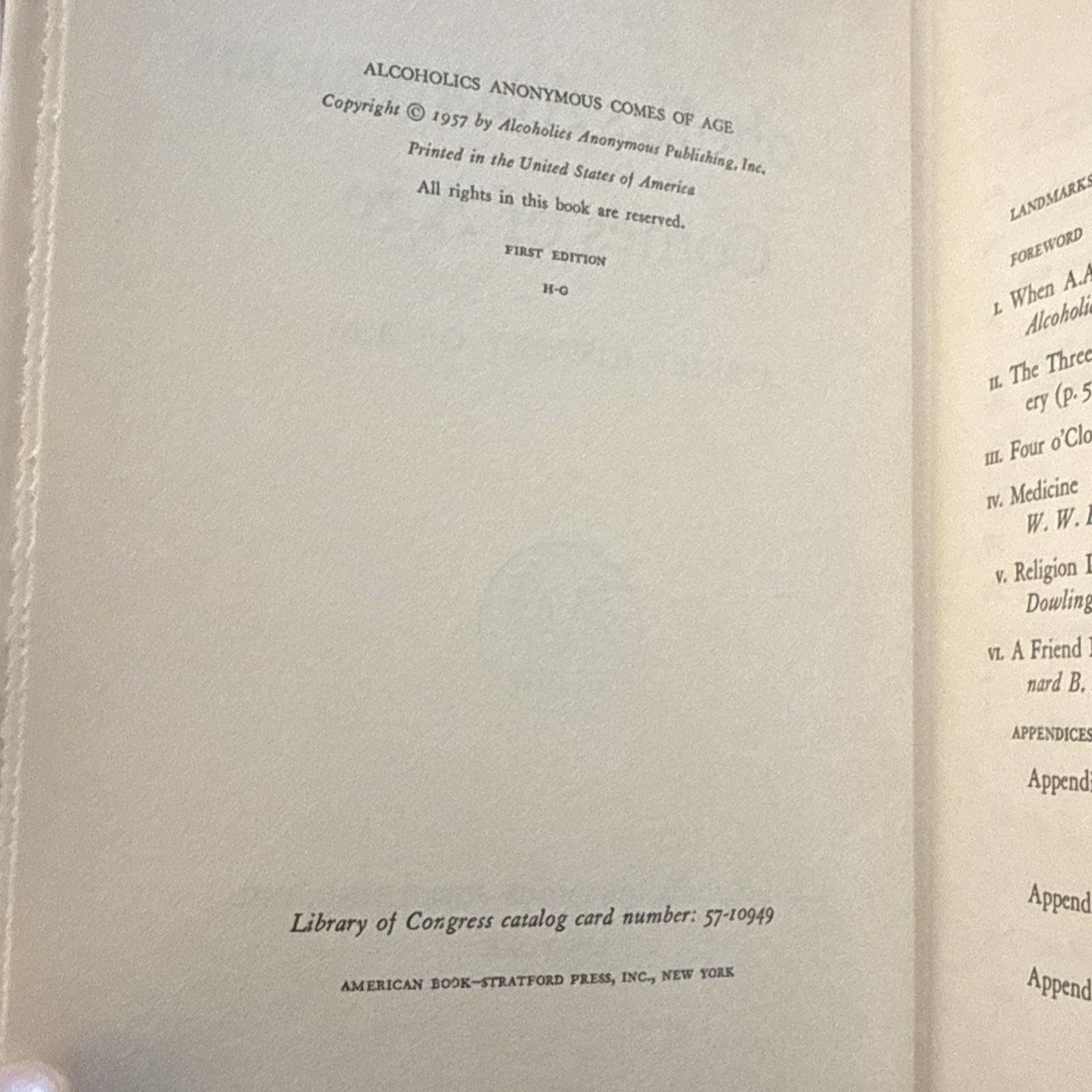 Alcoholics Anonymous Comes of Age Hardcover w/ 1957 First Edition H-G , ODJ ++++