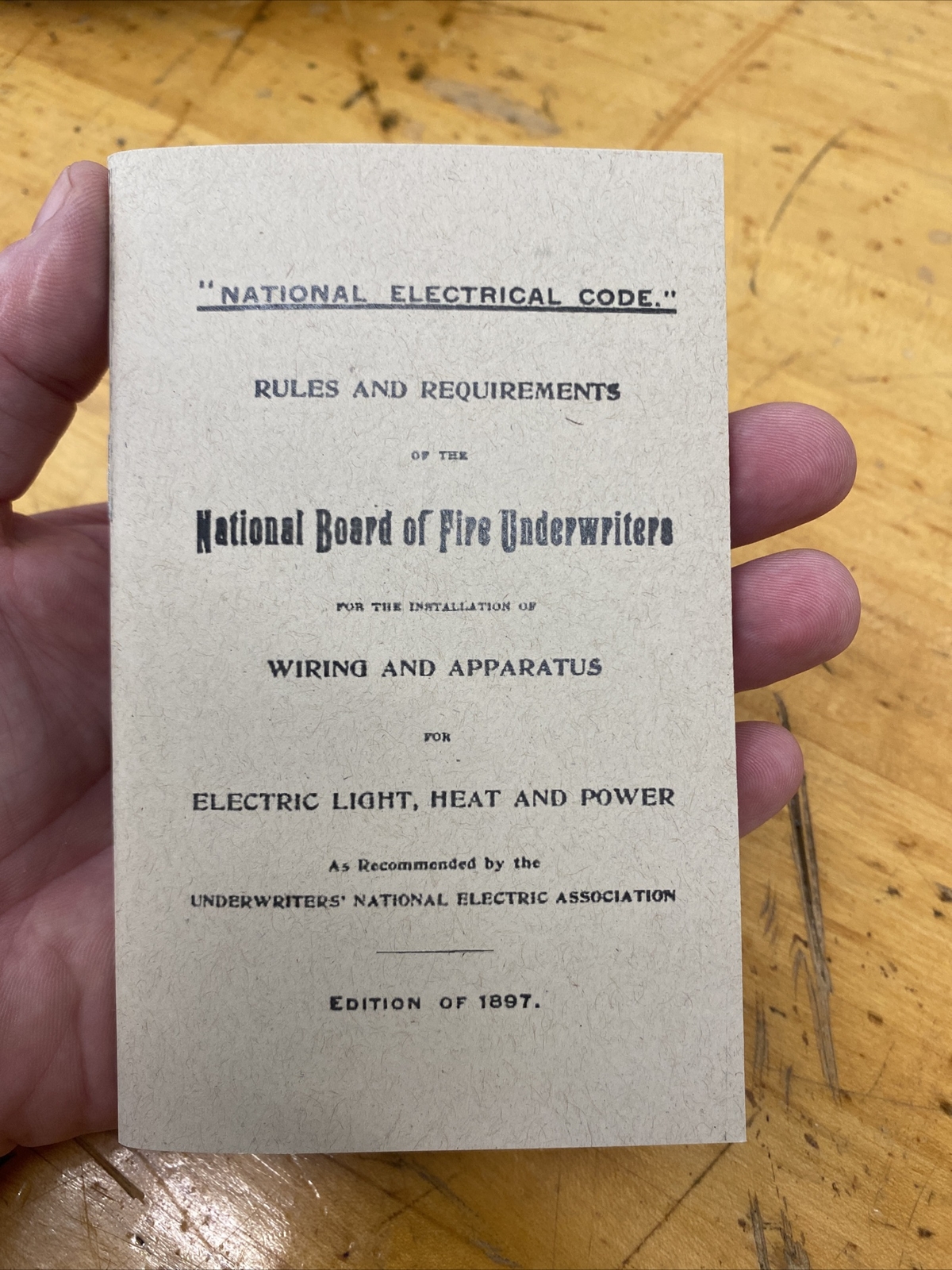 1897 National Electrical Code REPRINT Wiring NFPA IBEW NBFU “GRADUATION GIFT”