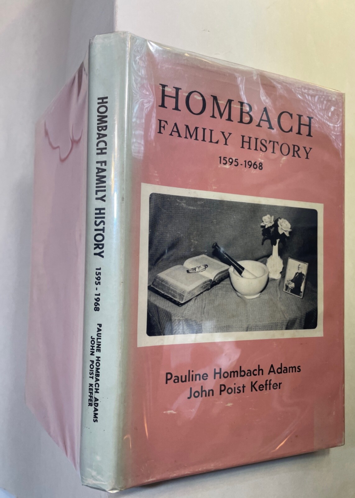 Hombach Family History 1595-1968 – Pauline Hombach Adams & John Coffer 1968