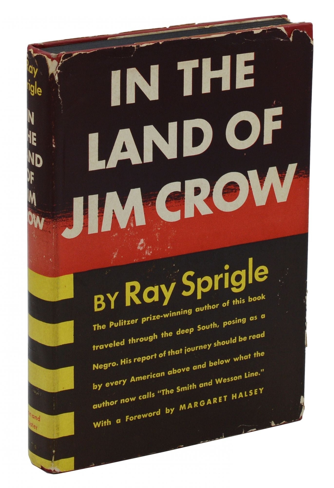 In the Land of Jim Crow ~ RAY SPRIGLE ~ First Edition 1949 ~ 30 Days a Black Man