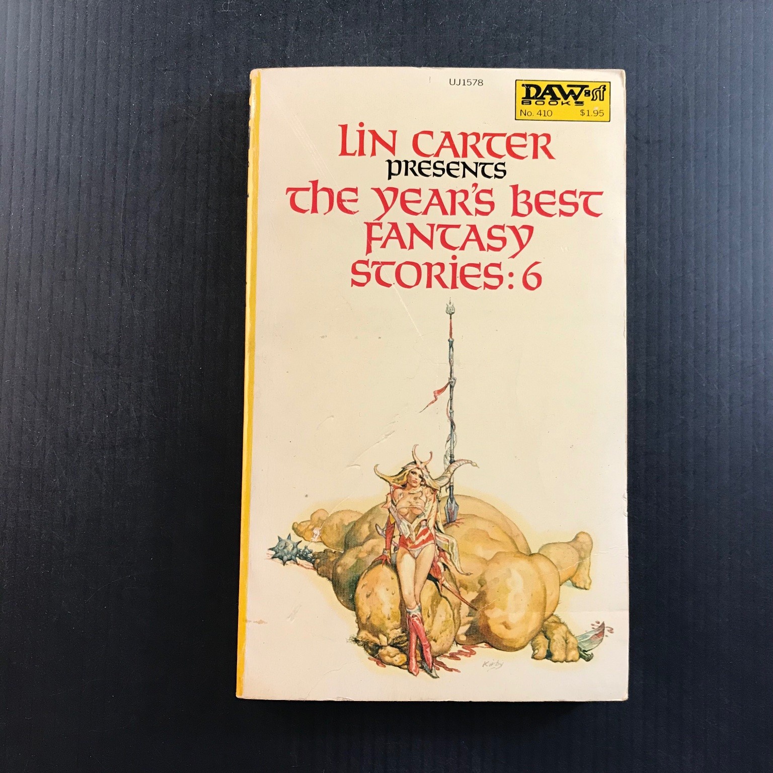 THE YEAR’S BEST FANTASY STORIES 6 Lin Carter DAW 1980 Josh Kirby Cover Art