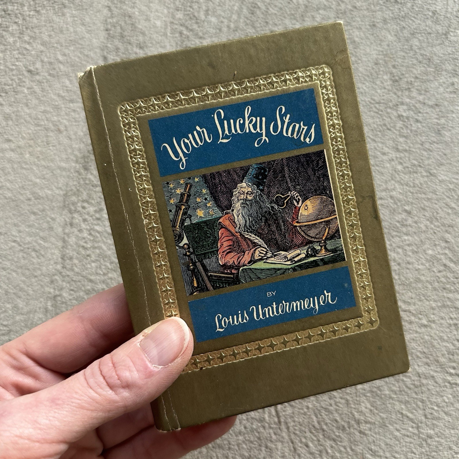 Your Lucky Stars, Louis Untermeyer Golden Thought Book Astrology Miniature 1968